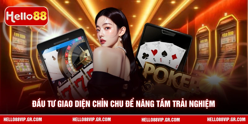 Live Casino HELLO88 - Sảnh Cược Uy Tín Với Kho Game Đỉnh Cao Đầu tư giao diện chỉn chu để nâng tầm trải nghiệm